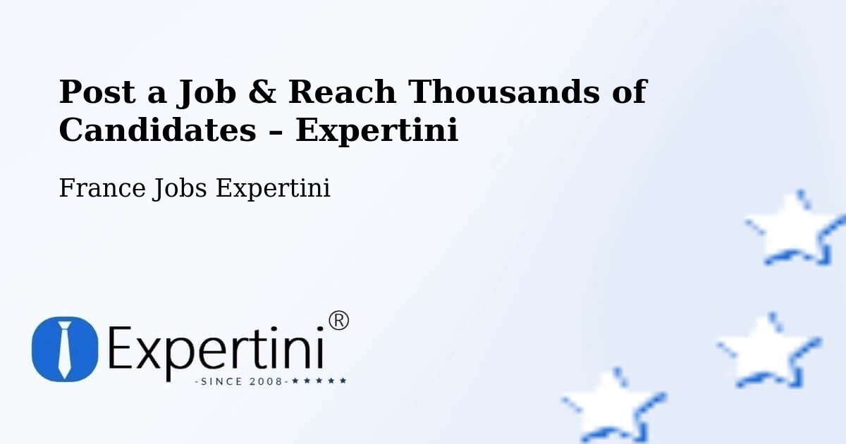 Post a Job in Saint Python – Hire the Right Talent - Saint Python, France Jobs Expertini