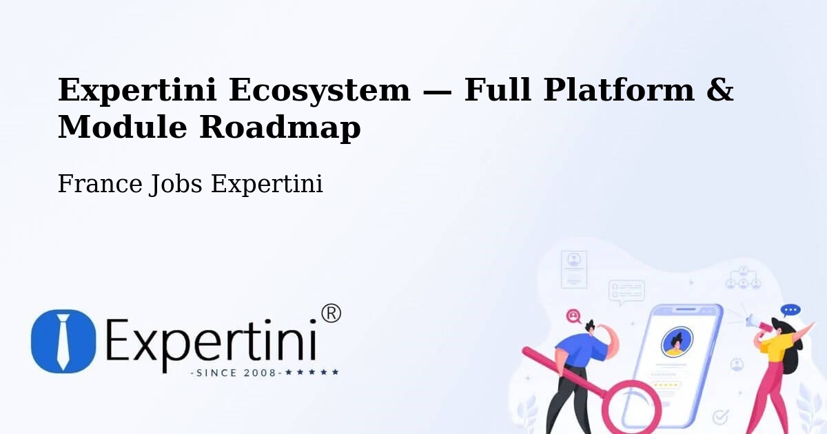 Expertini Ecosystem — Full Platform & Module Roadmap – Saint Python