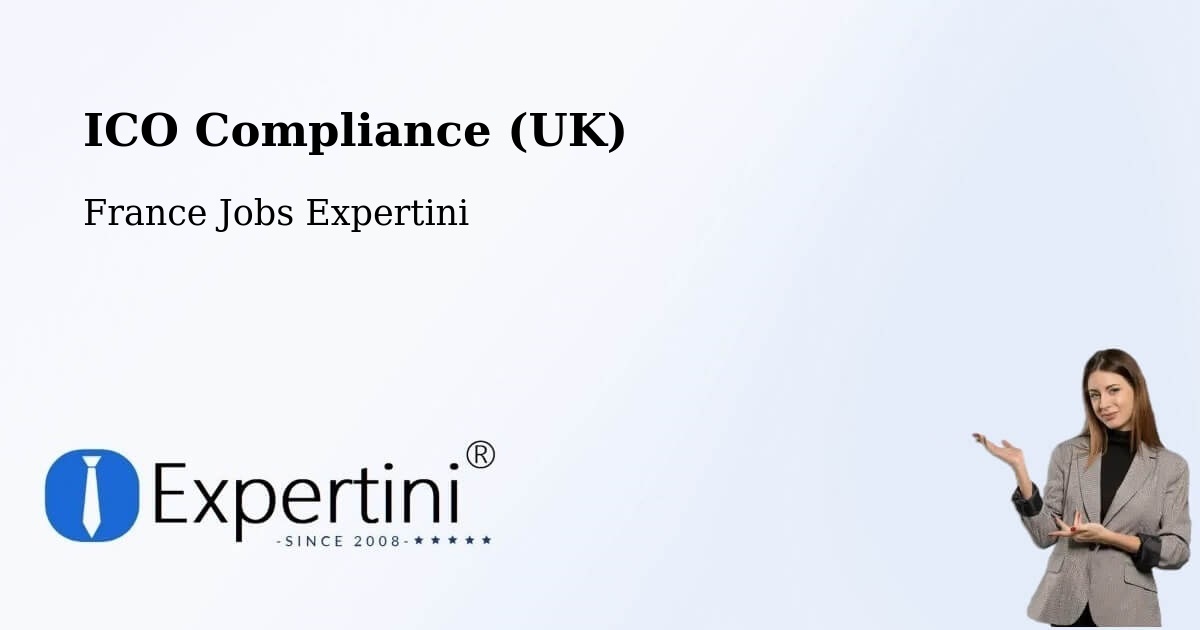 UK Data Protection & ICO Compliance – Saint Python - France Jobs Expertini